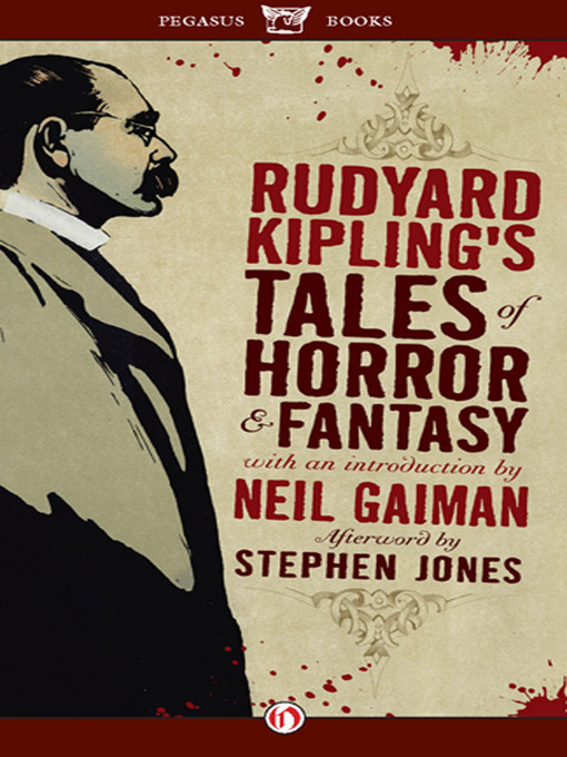 Title details for Rudyard Kipling's Tales of Horror and Fantasy by Rudyard Kipling - Available